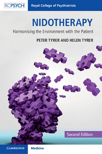 Nidotherapy 2nd Ed Harmonising The Environment With The Patient 2nd Edition Peter J Tyrer