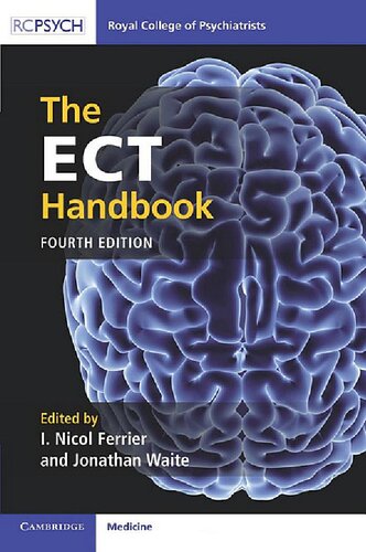 The Ect Handbook 4th Edition I Nicol Ferrier Editor