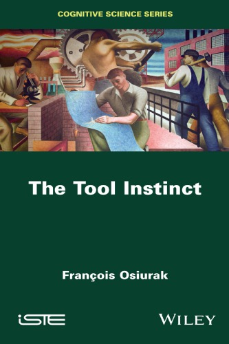 The Tool Instinct 1st Edition Franois Osiurak
