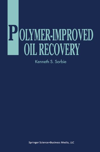 Polymerimproved Oil Recovery Reprint K S Sorbie