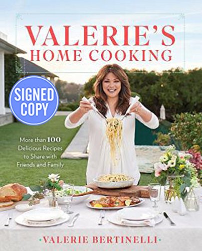 Valeries Home Cooking More Than 100 Delicious Recipes To Share With Friends And Family Signed Book Valerie Bertinelli