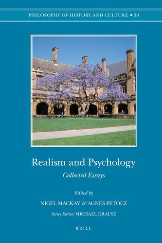 Realism And Psychology Collected Essays Nigel Mackay Agnes Petocz
