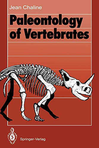 Paleontology Of Vertebrates Jean Chaline