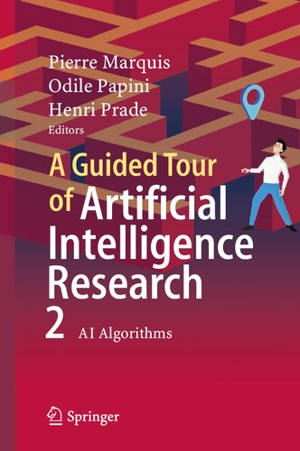A Guided Tour Of Artificial Intelligence Research Volume 2 Ai Algorithms 1st 2020 Edition Pierre Marquis
