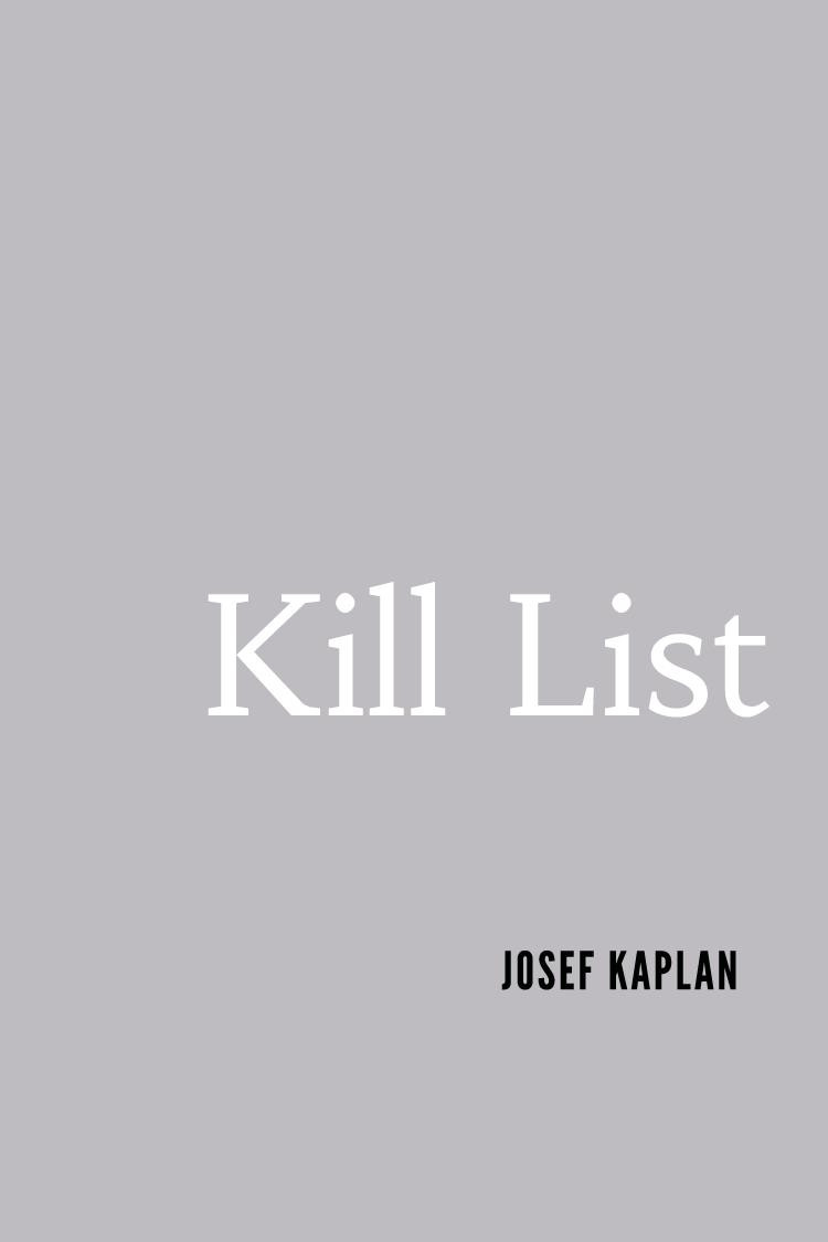 Kill List Josef Kaplan