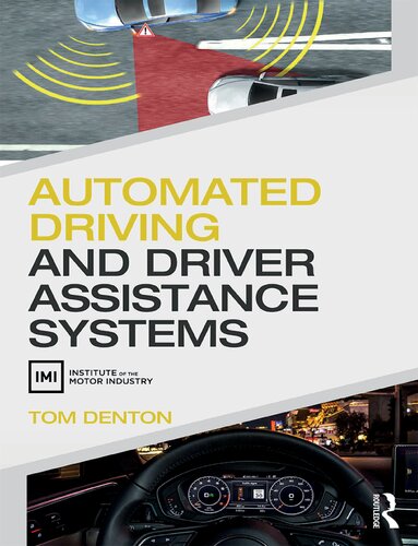 Automated Driving And Driver Assistance Systems Tom Denton