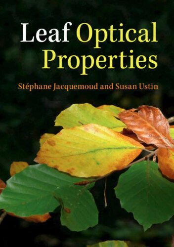 Leaf Optical Properties Stphane Jacquemoud Susan Ustin