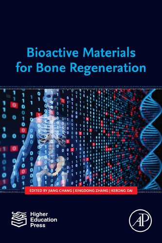 Bioactive Materials For Bone Regeneration 1st Edition Jiang Chang