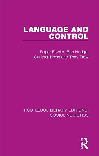 Language And Control Reprint Roger Fowler Bob Hodge Gunther Kress