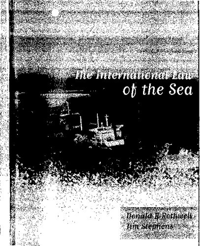 The International Law Of The Sea 1st Edition Donald R Rothwell