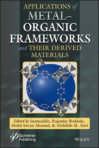 Applications Of Metalorganic Frameworks And Their Derived Materials Inamuddin