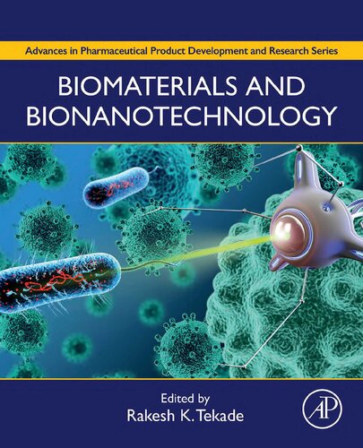 Biomaterials And Bionanotechnology Rakesh Tekade