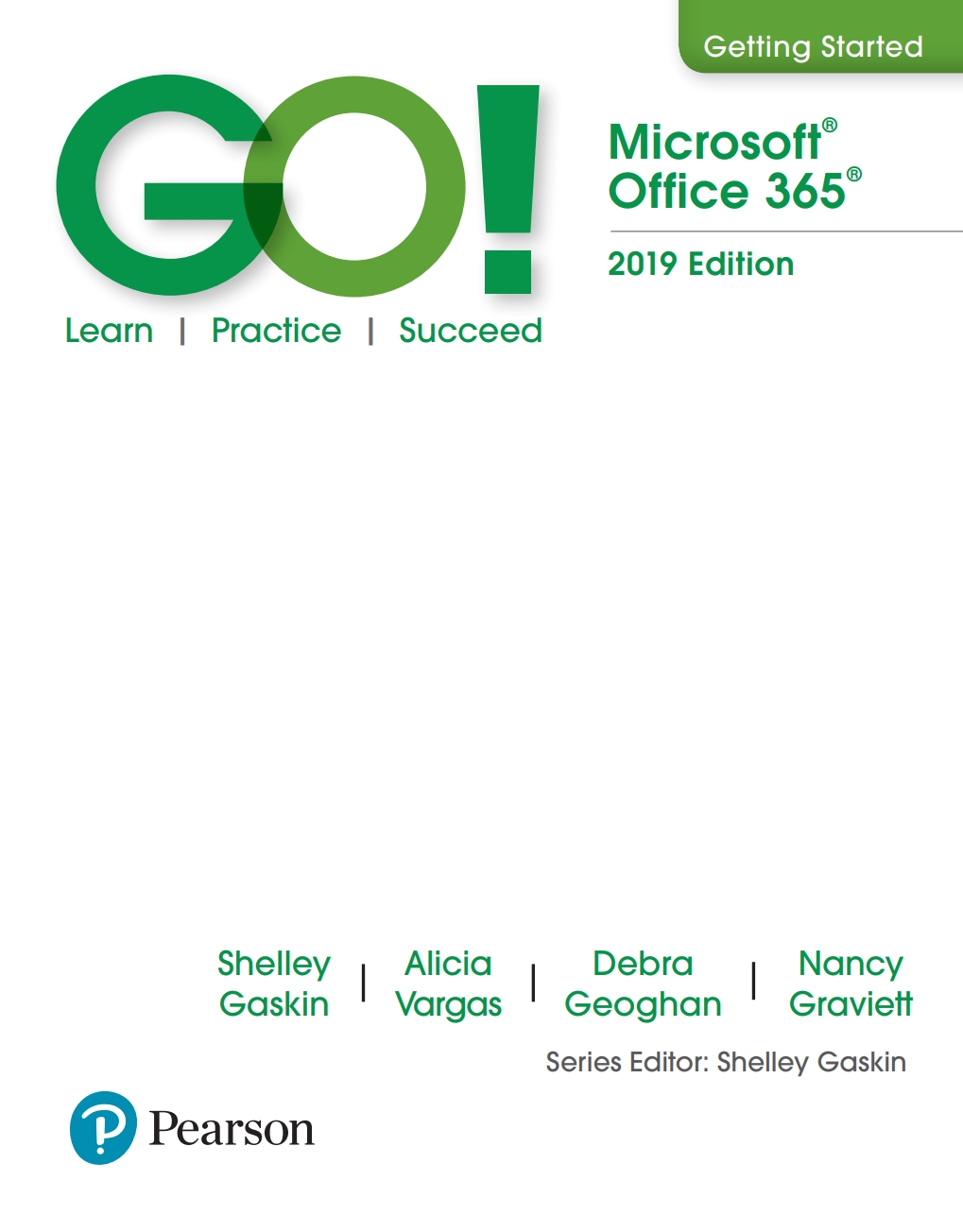Go With Microsoft Office 2019 Getting Started 1st Edition Debra Geoghan