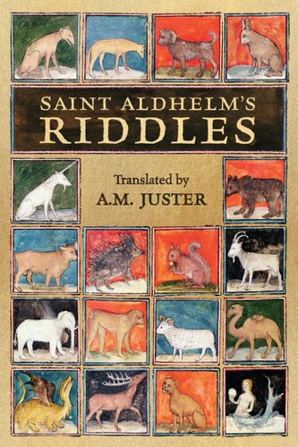 Saint Aldhelms Riddles Aldhelm A M Juster Transl