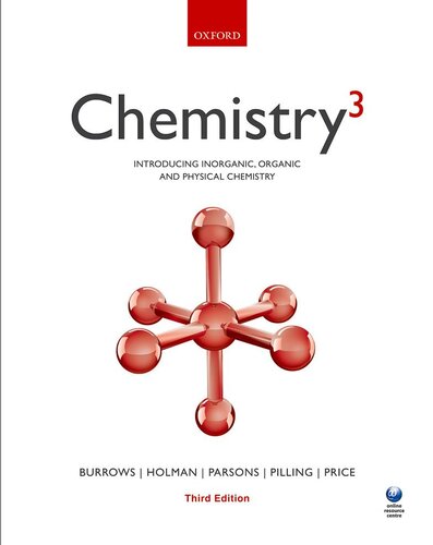 Chemistry Introducing Inorganic Organic And Physical Chemistry 3rd Edition Andrew Burrows