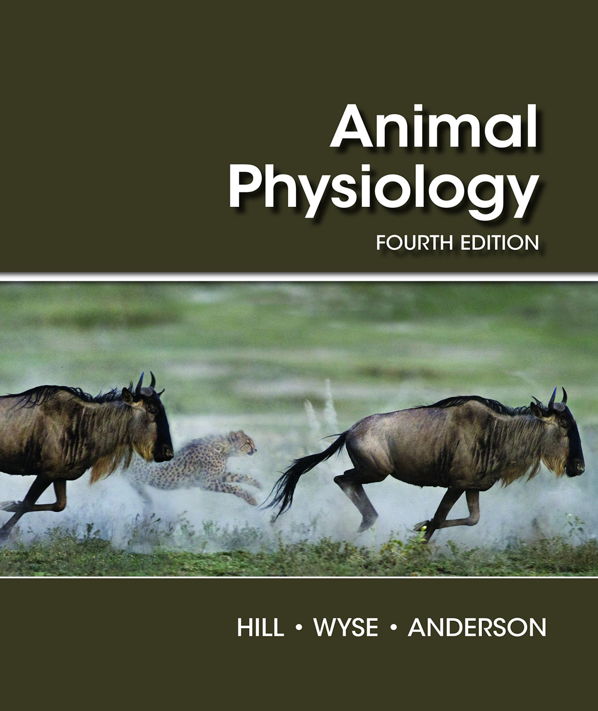 Animal Physiology 4th Edition Richard W Hill Gordon A Wyse