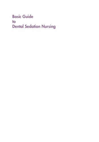 Basic Guide To Dental Sedation Nursing 2 Edition Nicola Rogers
