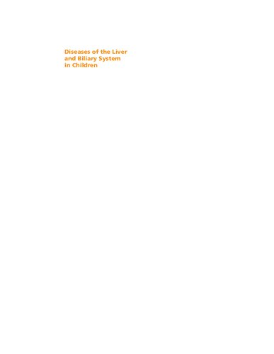 Diseases Of The Liver And Biliary System In Children 4th Edition Deirdre A Kelly