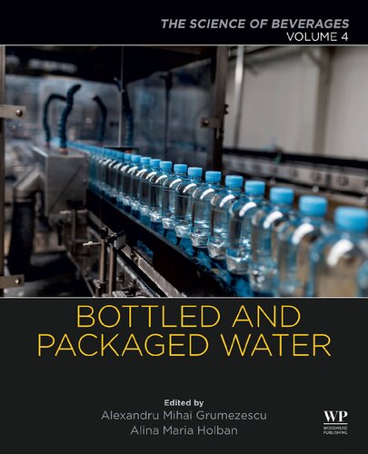 Bottled And Packaged Water 1st Edition Alexandru Grumezescu