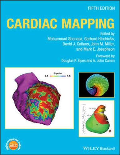 Cardiac Mapping 5th Edition Mohammad Shenasa Gerhard Hindricks David J Callans John M Miller Mark E Josephson