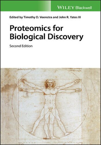 Proteomics For Biological Discovery 2nd Edition Timothy D Veenstra