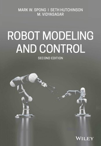 Robot Modeling And Control 2nd Edition Mark W Spong Seth Hutchinson