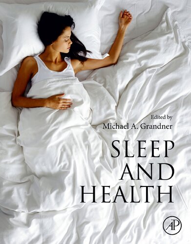 Sleep And Health Michael Grandner