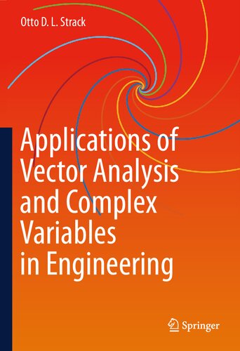 Applications Of Vector Analysis And Complex Variables In Engineering 1st Edition Otto D L Strack