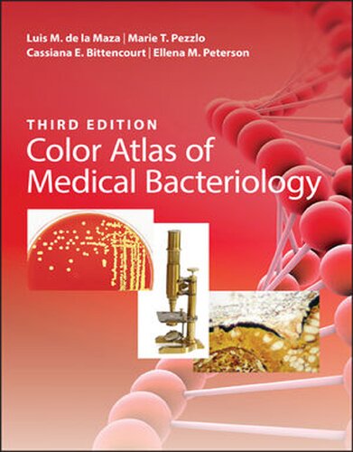 Color Atlas Of Medical Bacteriology 3rd Edition Luis M De La Maza