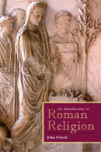 An Introduction To Roman Religion John Scheid