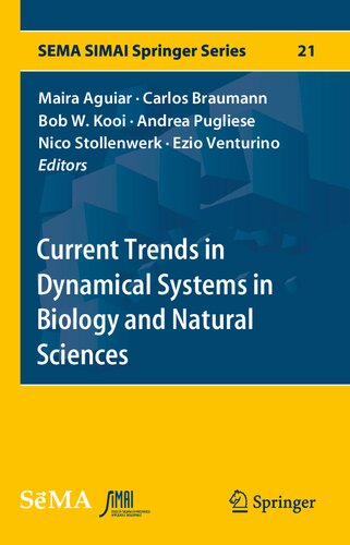 Current Trends In Dynamical Systems In Biology And Natural Sciences 1st Edition Maira Aguiar Editor