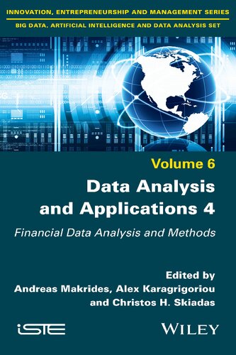 Data Analysis And Applications 4 Financial Data Analysis And Methods Andreas Makrides Editor