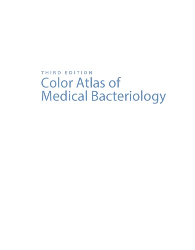Color Atlas Of Medical Bacteriology 3rd Edition Luis M De La Maza
