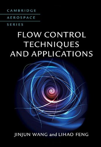 Flow Control Techniques And Applications Jinjun Wang Lihao Feng