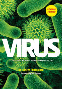Virus 101 Incredible Microbes From Coronavirus To Zika Marilyn Roossinck