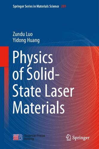 Physics Of Solidstate Laser Materials 1st Edition Zundu Luo