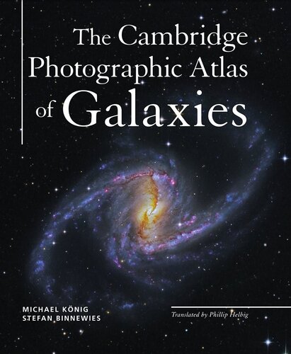 The Cambridge Photographic Atlas Of Galaxies Michael Knig Stefan Binnewies
