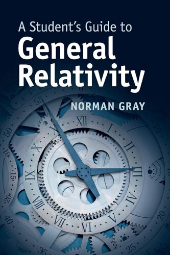 A Students Guide To General Relativity Norman Gray