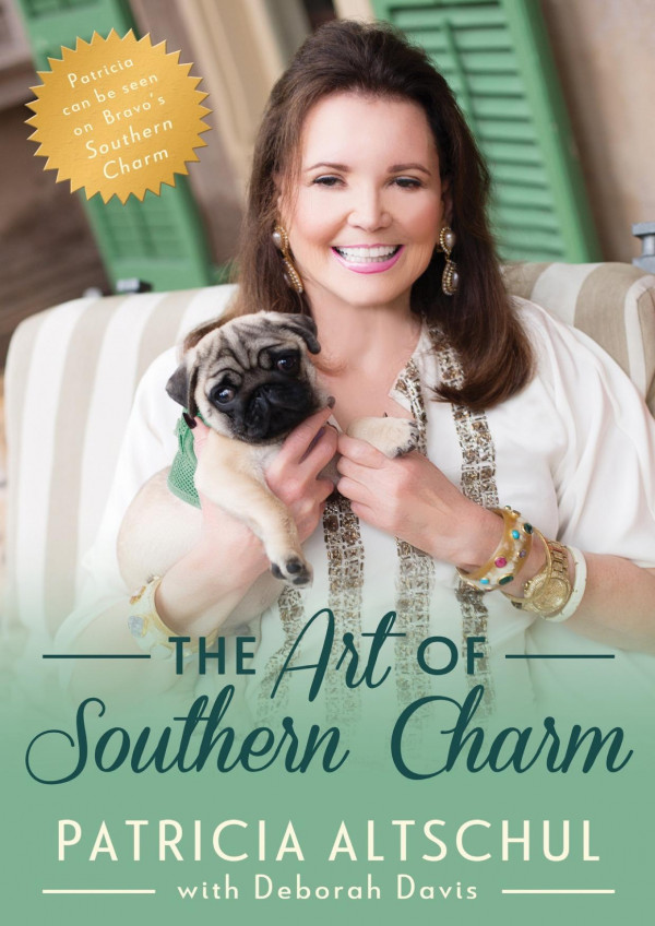 The Art Of Southern Charm Patricia Altschul Altschul Patricia With Davis