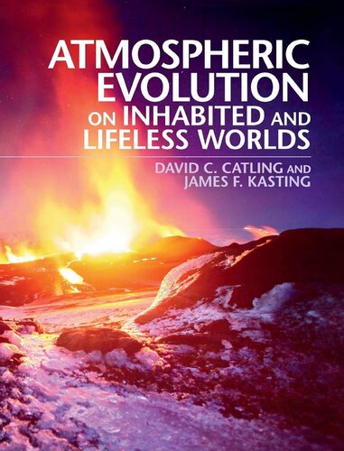 Atmospheric Evolution On Inhabited And Lifeless Worlds David C Catling