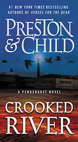 Crooked River Douglas Preston Lincoln Child