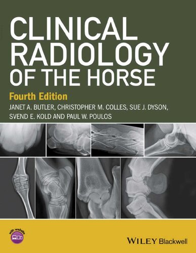 Clinical Radiology Of The Horse Fourth Edition Sue J Dyson Janet A Butler Paul W Poulos Svend E Kold