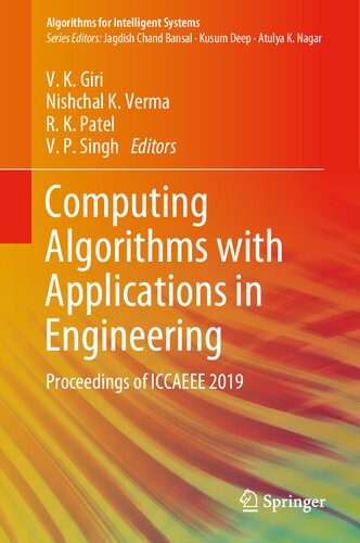 Computing Algorithms With Applications In Engineering Proceedings Of Iccaeee 2019 1st Edition V K Giri