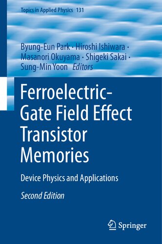 Ferroelectricgate Field Effect Transistor Memories Device Physics And Applications 2nd Ed 2020 Byungeun Park
