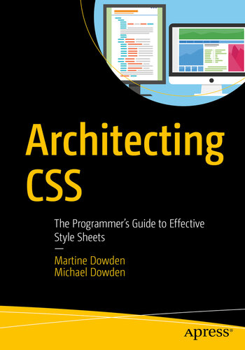 Architecting Css Martine Dowden Michael Dowden