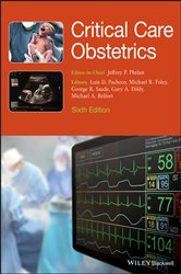 Critical Care Obstetrics 6th Edition Luis D Pacheco Michael R Foley George R Saade Gary A Dildy Michael A Belfort