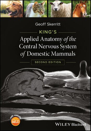 Kings Applied Anatomy Of The Central Nervous System Of Domestic Mammals 2nd Edition Geoff Skerritt