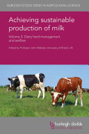 Achieving Sustainable Production Of Milk Volume 3 Dairy Herd Management And Welfare Jan Hultgren