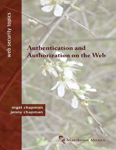 Authentication And Authorization On The Web Nigel Chapman And Jenny Chapman