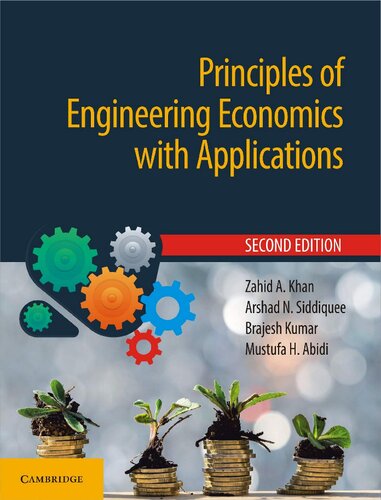 Principles Of Engineering Economics With Applications 2nd Edition Zahid A Khan